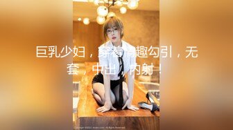 极品女神嫩妹！清纯可爱萝莉风露脸福利姬【小鹿酱】土豪定制第二季，蜡烛油封逼 露出 做爱 双管齐下高潮喷水 相当壮观 (5)