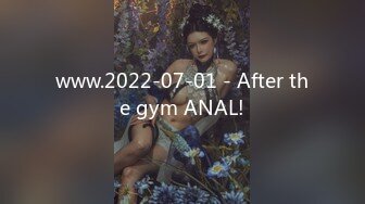 www.2022-07-01 - After the gym ANAL!