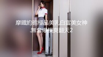 商场女厕隔板下偷拍牛仔裤美女圆鼓鼓的馒头 一条细逼缝