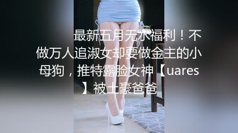 监控偷拍白白嫩嫩的美女模特和富商男友酒店啪啪