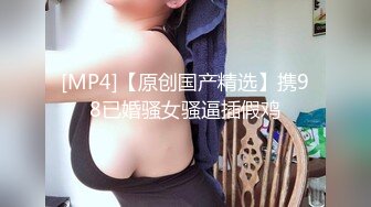 暑期强档 星空无限传媒XKVP053变态禽兽老王相亲失败把魔手伸向儿媳冒死抽插她骚穴小星星