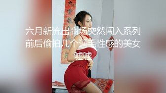 超级丰满大奶巨乳女上位啪啪做爱 后入69传教，深喉吃龙根