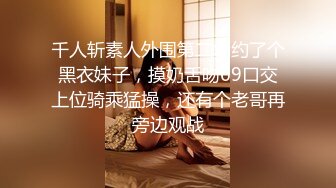 【陈导探花】约战外围漂亮小姐姐，沙发上抠穴一通乱扭爽得直叫，啪啪后入共赴温柔乡