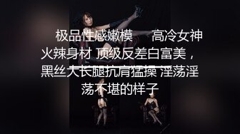 极品女大学生炮友各种体位啪啪【广西表妹】直播赚学费，全裸抠逼紫薇跳蛋【57v】 (13)