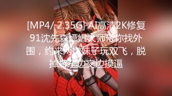 [MP4/520MB]真实约炮【zhuodetwi】反差学生妹，211大三校花，标准少女身材，操起来好爽浪叫不止