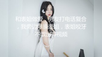 主播【勾引哥哥】女神被两个猛男轮流操，直接操喷 一直喷