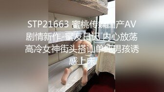 《骚婊营??精彩分享》推特网红博主自发组织【玫瑰投稿大赛】来至全国各地各种露脸反差婊私拍淫荡一面~群P3P媚黑激情四射无水原档