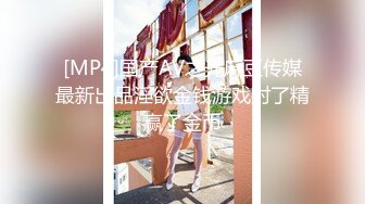 GS自购-售价22【num系列CD】19.极品骚丁大露毛！超市骚货撅着屁股怼镜头