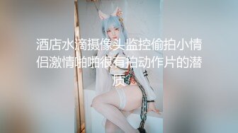 ✿白嫩美少女✿极品00后小仙女【糖糖美少女】合集，娇小可爱粉嫩无毛小嫩逼 活力四射，纤纤美腿玲珑身段 私拍福利