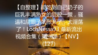 小妹妹大口吃肉棒-清纯-肛交-露出-细腰-淫语-大学