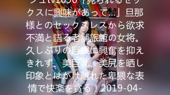 [MP4/356M]6/5最新 美女没想到是个M母狗扩张器极限虐阴后庭都撑爆了VIP1196