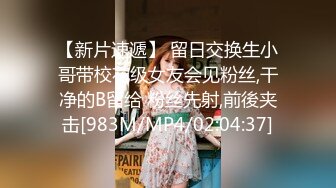 [MP4/ 1.01G]&nbsp;&nbsp;开档牛仔裤清纯又骚美女，和男友居家操逼，舔屌吸吮活很棒，肥穴骑乘自己动