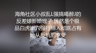 24双马尾妹妹帮我口交没忍住，被我后入抽插