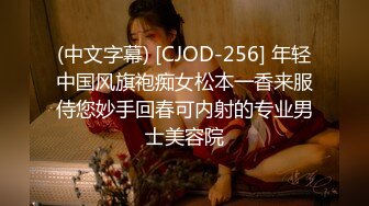 STP23691 外围女神场不间断 170cm平面模特&nbsp;&nbsp;69啪啪&nbsp;&nbsp;给你想看的全部 买春神作 且看且珍惜