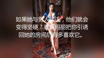 22岁兼职学生妹女仆装近景调情啪啪