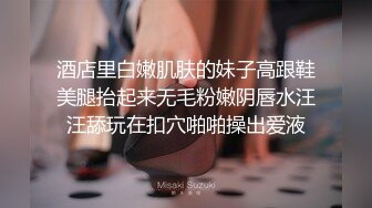 【新速片遞】《最新重磅㊙️新瓜速吃》万元定制虎牙人气舞蹈才艺主播极品女神【桃一】私拍~情趣SM假屌露奶露逼艳舞紫薇挑逗~炸裂[879M/MP4/22:38]