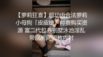 极品校花级美女，先吃鸡巴后干炮