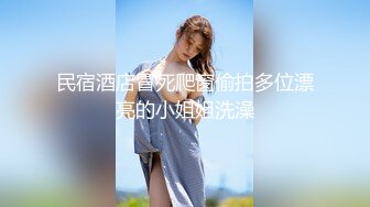 【自整理】OnlyFans——Greybeauty 在闺蜜家的厨房和她老公做爱  最新付费视频【535V】  (428)