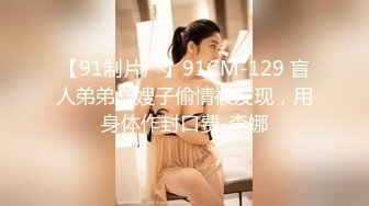 91大神xh98hx新作-和风浴缸虐操极品身材披肩美少女 女上骑乘风骚扭动 太会玩了 淫叫骚到爆 高清720P完整版